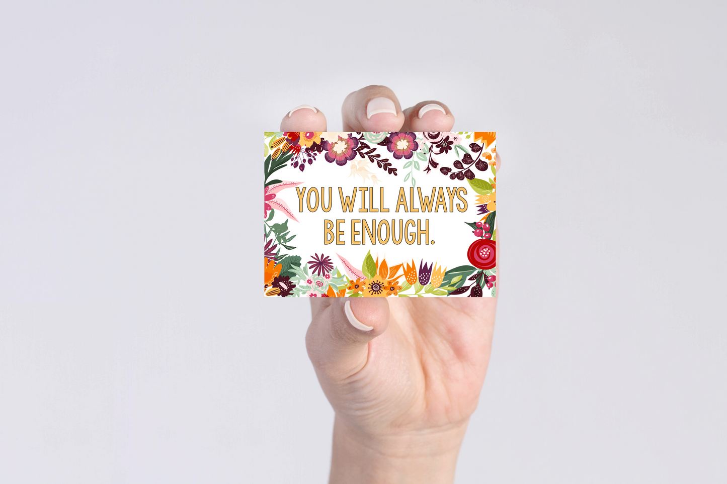 You Will Always Be Enough - Mini