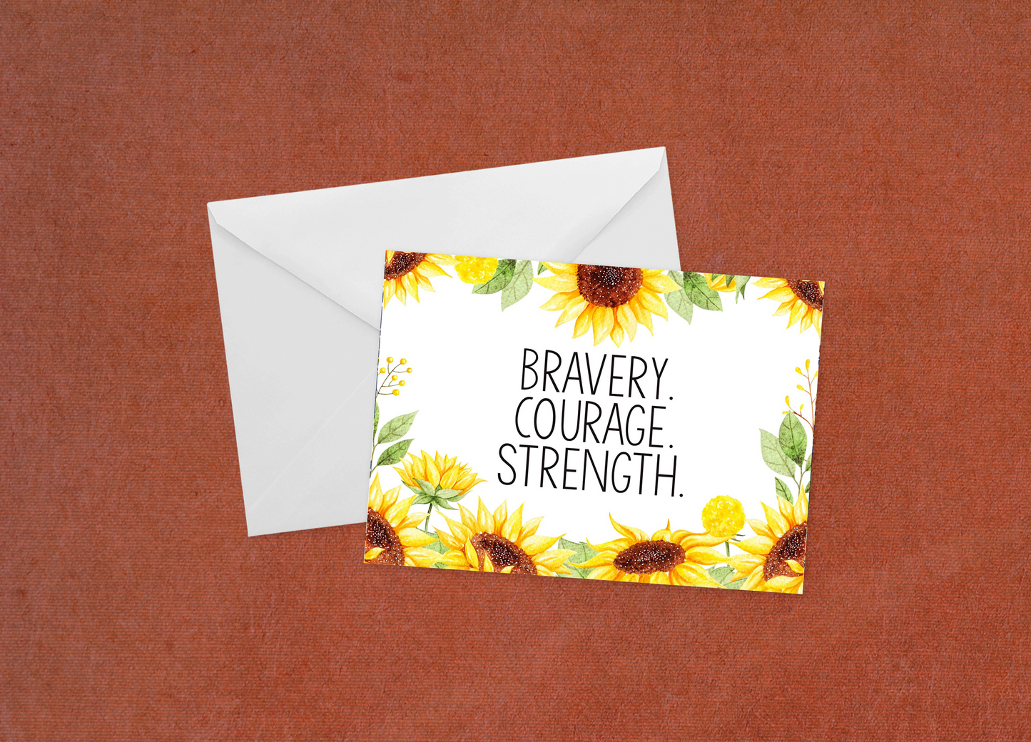 Bravery, Courage, and Strength - Flat Card