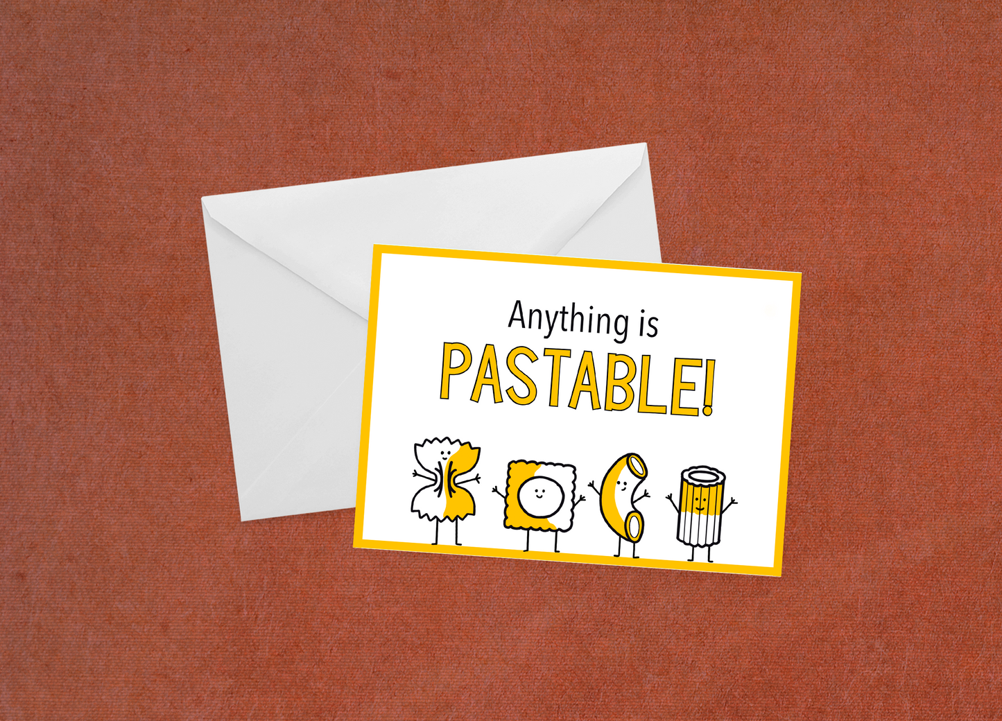 Anything is Pastable - Flat Card