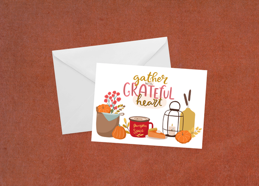 Gather with a Grateful Heart - Flat Card