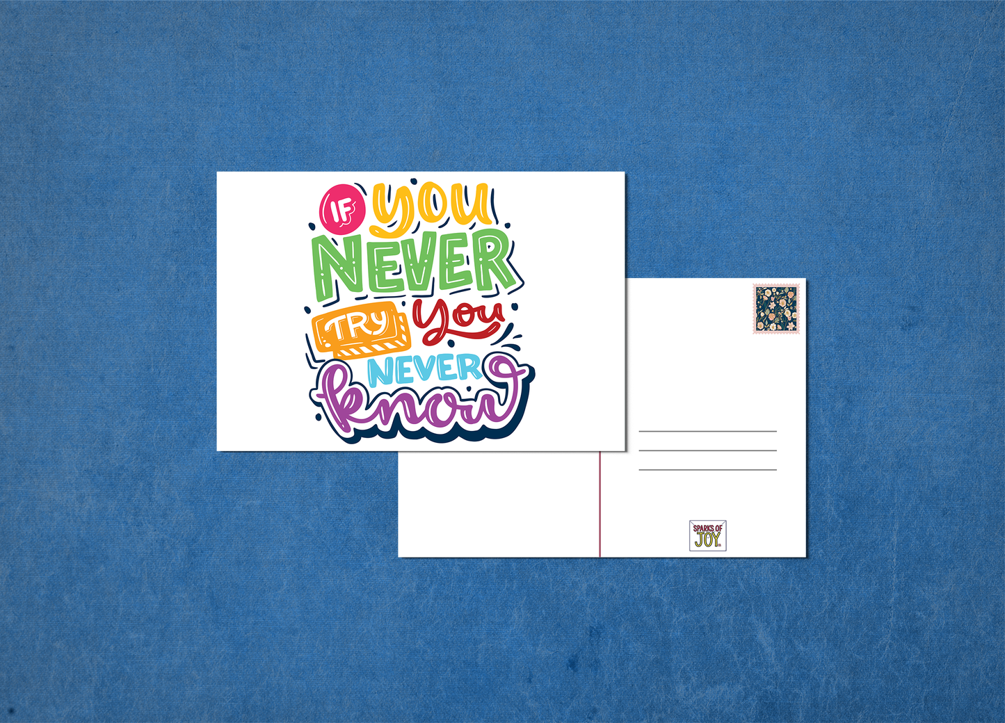 If You Never Try, You Never Know - Postcard