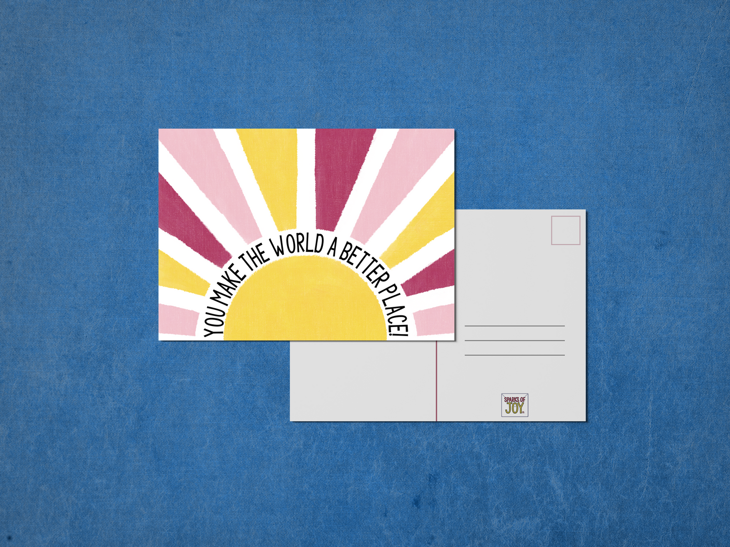 You Make The World A Better Place - Postcard