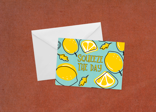Squeeze The Day - Flat Card
