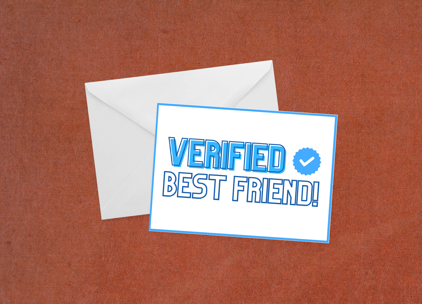 Verified Best Friend - Flat Card