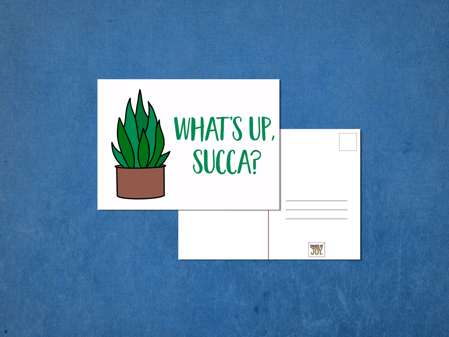 What's Up, Succa? - Postcard